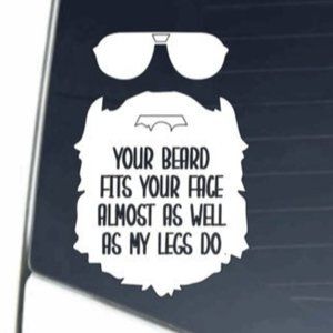 Beard id like to f... vinyl decal